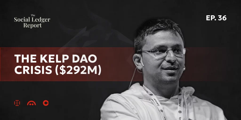 Podcast or video thumbnail titled "The Social Ledger Report EP. 36". The main headline reads "THE KELP DAO CRISIS ($292M)" in bold white text against a dark red horizontal banner. On the right side of the image is a black-and-white portrait of a man with glasses wearing a hoodie and a lanyard. The background is dark grey with a faint, stylized bull graphic, and three small red tech or crypto logos are visible in the bottom-left corner.